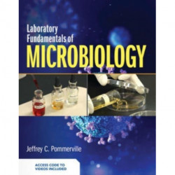 Laboratory Fundamentals of Microbiology