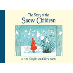 The Story of the Snow Children