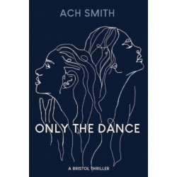 Only The Dance