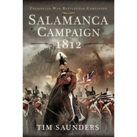 Salamanca Campaign 1812