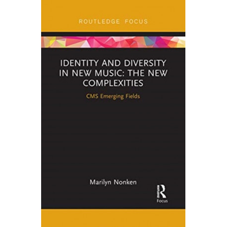Identity and Diversity in New Music: The New Complexities