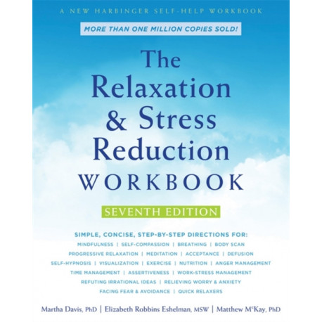 The Relaxation and Stress Reduction Workbook