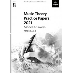 Music Theory Practice Papers 2021 Model Answers, ABRSM Grade 8
