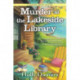 Murder at the Lakeside Library: A Lakeside Library Mystery