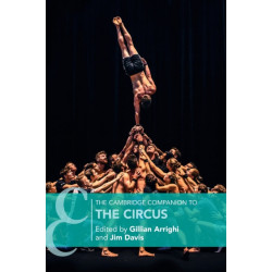The Cambridge Companion to the Circus