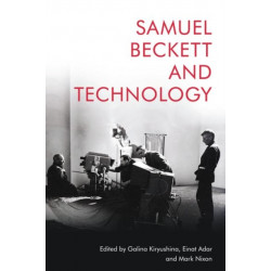 Samuel Beckett and Technology