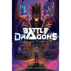 City of Thieves (Battle Dragons -1)