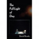 The Full Light of Day
