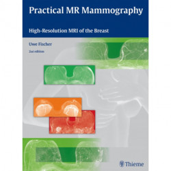 Practical MR Mammography: High-Resolution MRI of the Breast