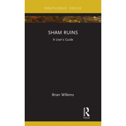 Sham Ruins: A User's Guide