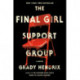 The Final Girl Support Group