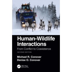 Human-Wildlife Interactions: From Conflict to Coexistence