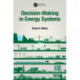 Decision-Making in Energy Systems