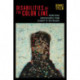 Disabilities of the Color Line: Redressing Antiblackness from Slavery to the Present