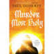 Murder Most Holy
