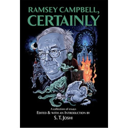 Ramsey Campbell, Certainly