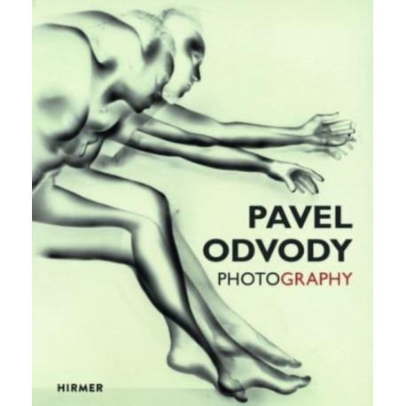 Pavel Odvody (Bilingual edition): Photography