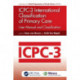 ICPC-3 International Classification of Primary Care: User Manual and Classification