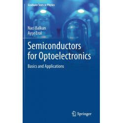 Semiconductors for Optoelectronics: Basics and Applications