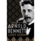 Arnold Bennett: Lost Icon