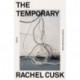 The Temporary: A Novel