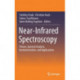 Near-Infrared Spectroscopy: Theory, Spectral Analysis, Instrumentation, and Applications