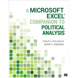 A Microsoft Excel® Companion to Political Analysis