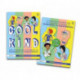 Negotiating the World of Friendships and Relationships: A ‘Cool to be Kind’ Storybook and Practical Resource