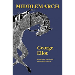 Middlemarch: A Study of Provincial Life