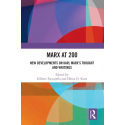 Marx at 200: New Developments on Karl Marx’s Thought and Writings