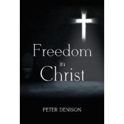 Freedom in Christ