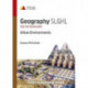 Geography SL&HL: Urban Environments: Study & Revision Guide for the IB Diploma