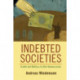 Indebted Societies: Credit and Welfare in Rich Democracies