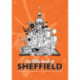 The Little Book of Sheffield: A celebration of the amazing independents on your doorstep