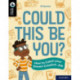 Oxford Reading Tree TreeTops Reflect: Oxford Reading Level 20: Could This Be You?: How to Catch your Dream Creative Job