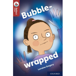 Oxford Reading Tree TreeTops Reflect: Oxford Reading Level 15: Bubble-wrapped