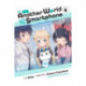 In Another World with My Smartphone, Vol. 4 (manga)