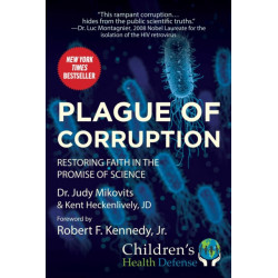 Plague of Corruption: Restoring Faith in the Promise of Science