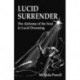 Lucid Surrender: The Alchemy of the Soul in Lucid Dreaming