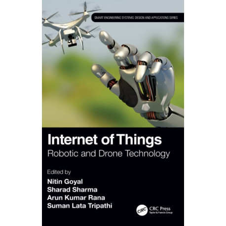 Internet of Things: Robotic and Drone Technology