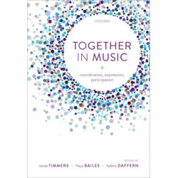 Together in Music: Coordination, expression, participation