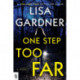 One Step Too Far: A Novel