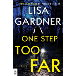 One Step Too Far: A Novel