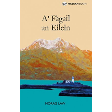 A' Fagail an Eilein