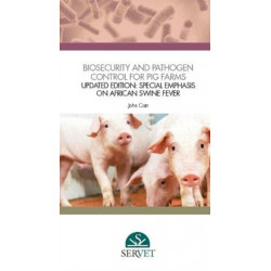 Biosecurity and Pathogen Control for Pig Farms - Updated Edition: Special Emphasis on African Swine Fever