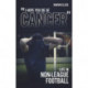 ''Hope You Die of Cancer": Life in Non-League Football