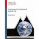 Environmental Systems and Societies SL: Study & Revision Guide for the IB Diploma