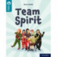 Oxford Reading Tree TreeTops Reflect: Oxford Reading Level 9: Team Spirit
