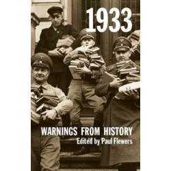 1933: Warnings from History