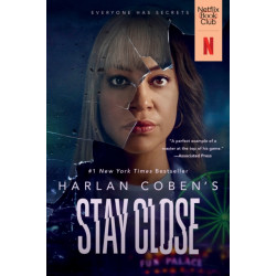 Stay Close (Movie Tie-In): A Novel
